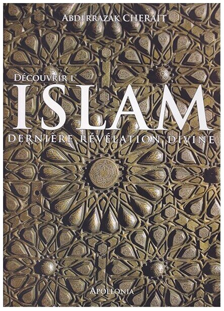DECOUVERTE DE L'ISLAM