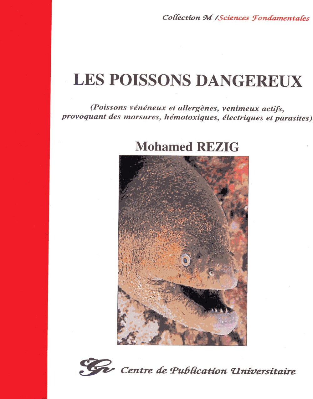 Les poissons dangereux