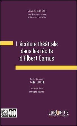L’écriture théatrale dans les récits d’Albert Camus