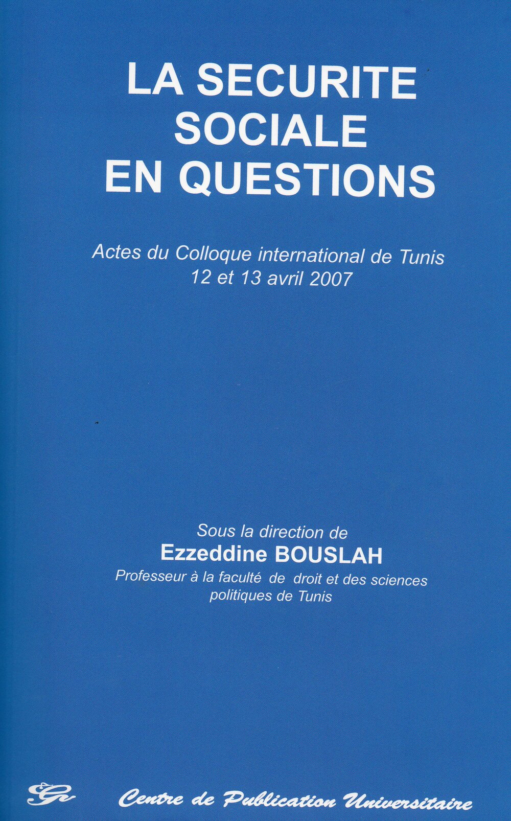 La sécurité sociale en question