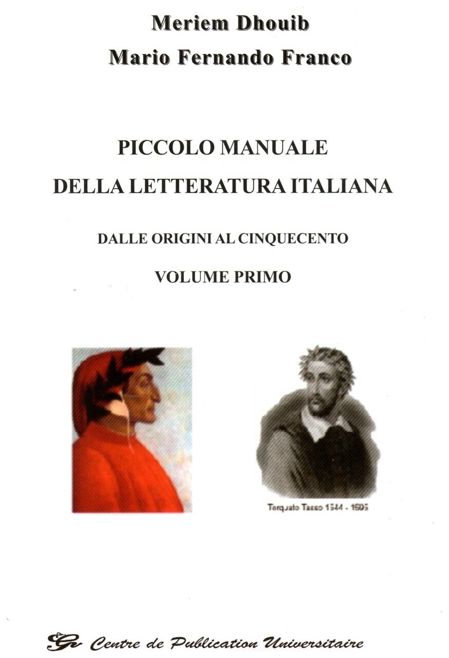 Picolo Manuale della letteratura italiana (Dalle origini al cinquecento) volume primo