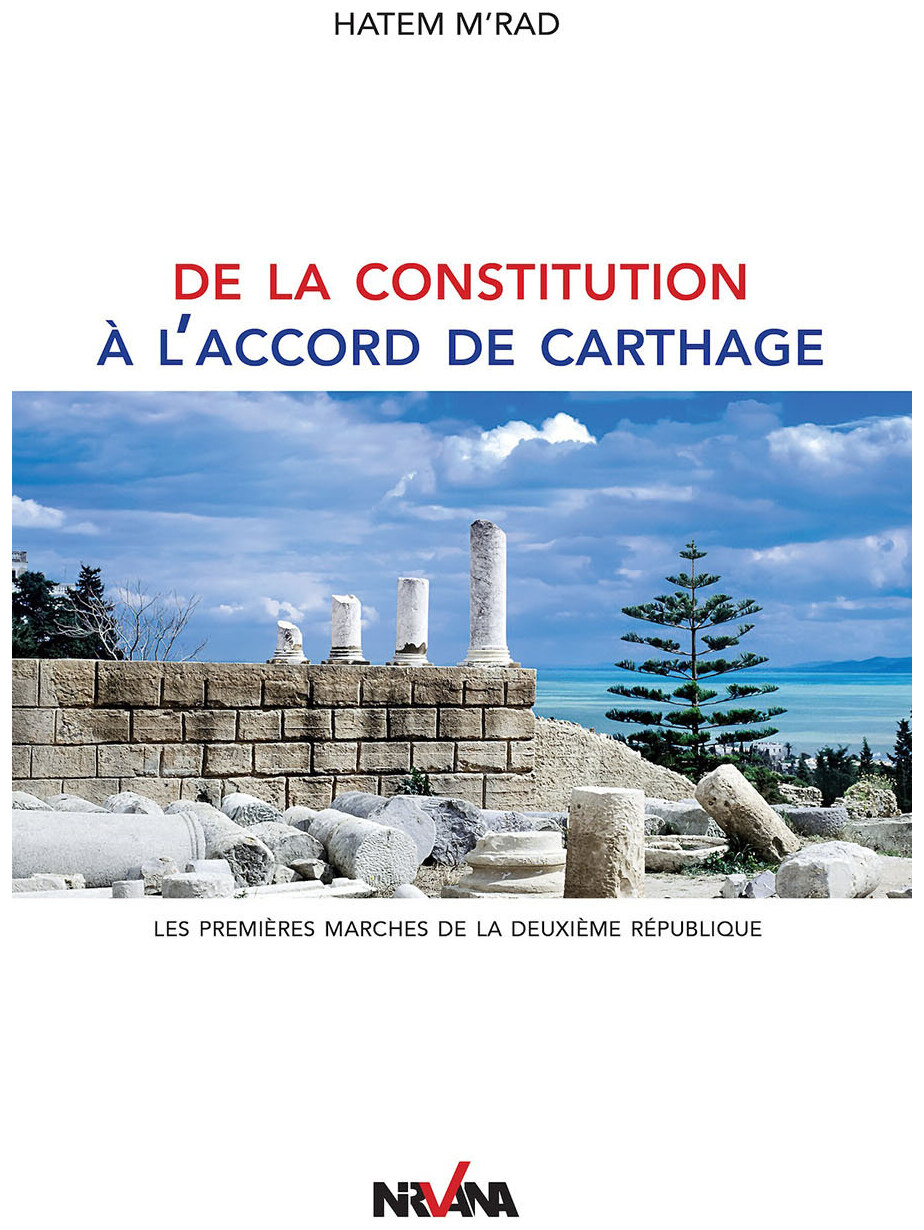 De la constitution a l’accord de carthage