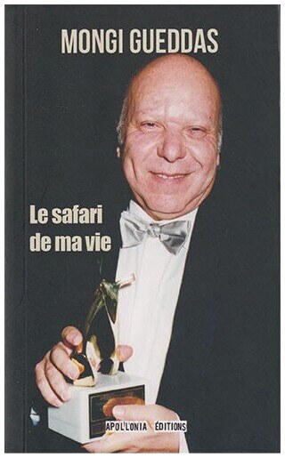 Le safari de ma vie