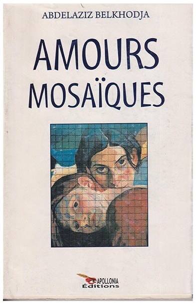 AMOURS MOSAIQUES
