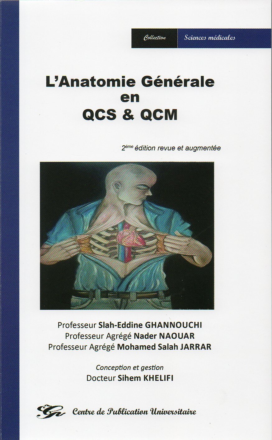 L'anatomie générale en QCS & QCM