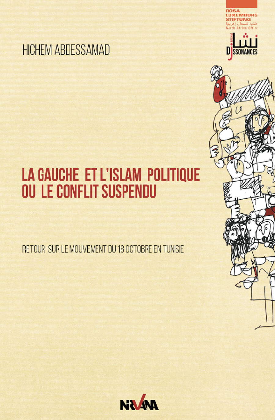 La gauche et l’Islam politique ou le conflit suspendu