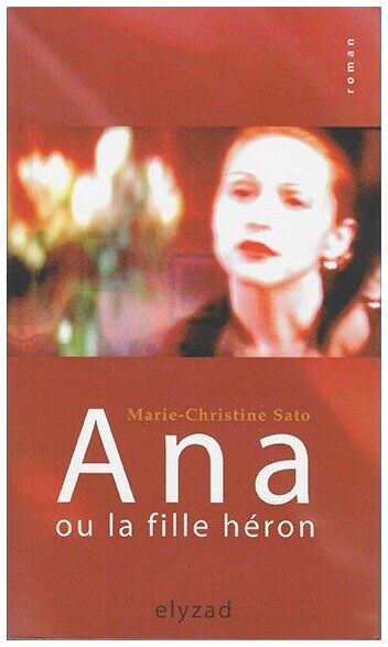 Ana ou la fille héron