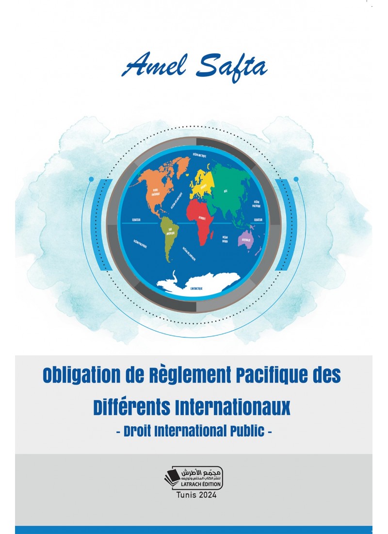 Obligation de règlement pacifique des Différents internationaux -droit international public