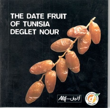 THE DATE FRUIT OF TUNISIA DEGLET NOUR