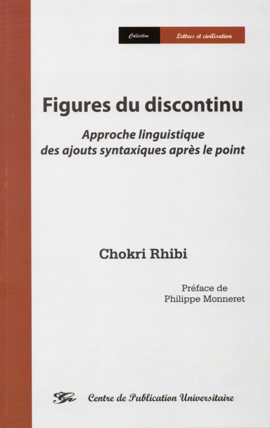 Figures du discontinu, approche linguistique des ajouts syntoxiques après le point
