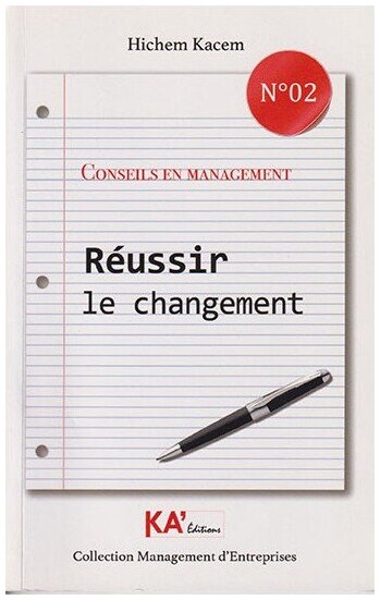 Réussir le changement