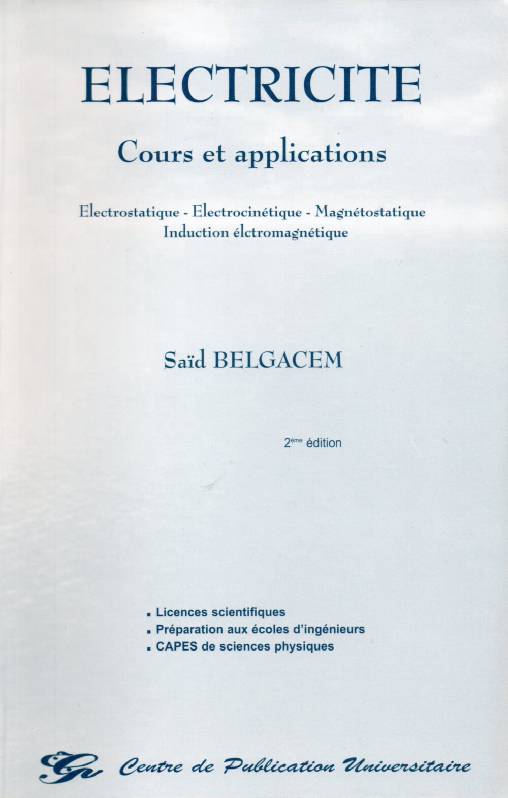 Electricité. Cours et applications