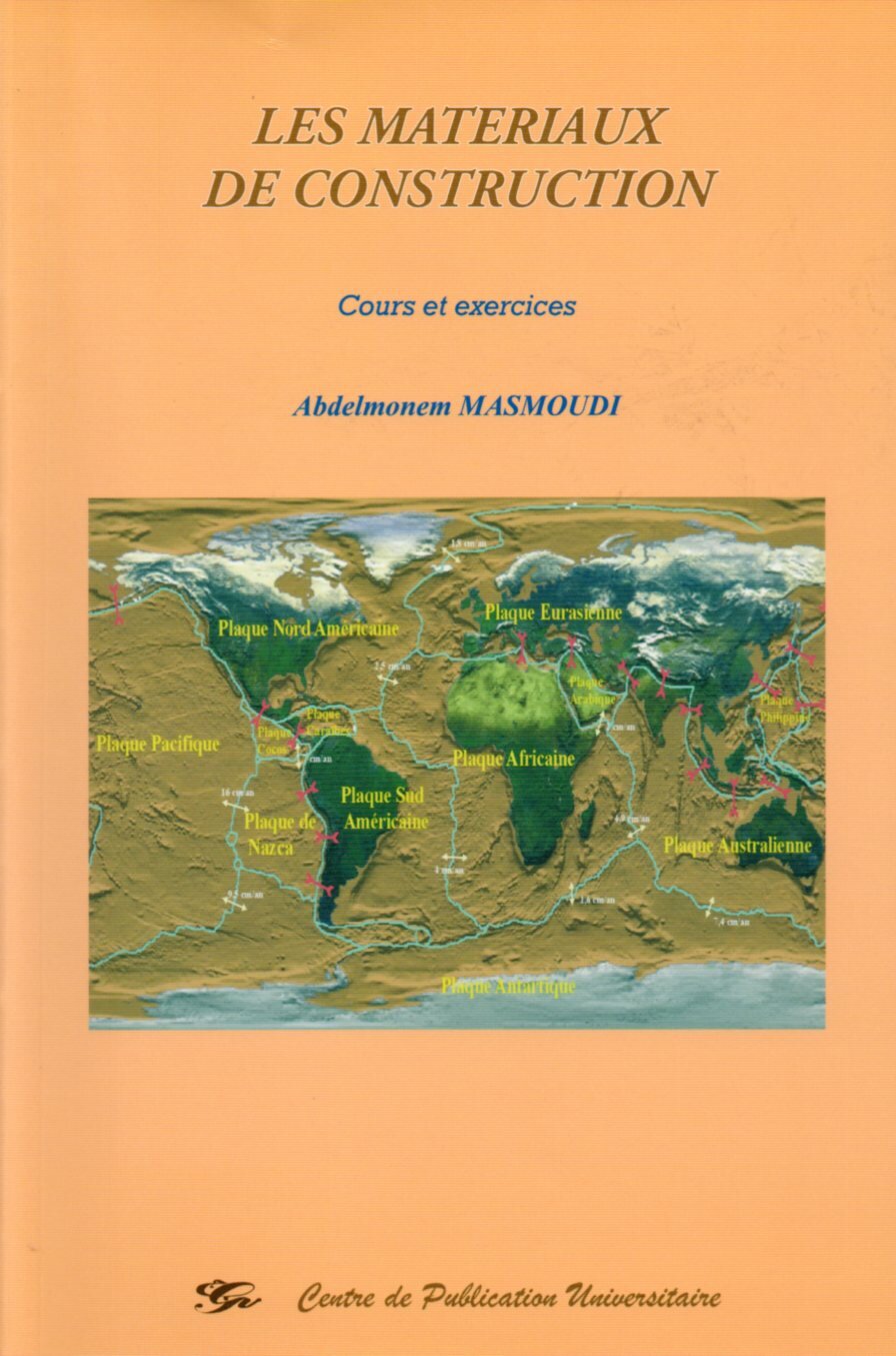 Les matériaux de construction. Cours et exercices