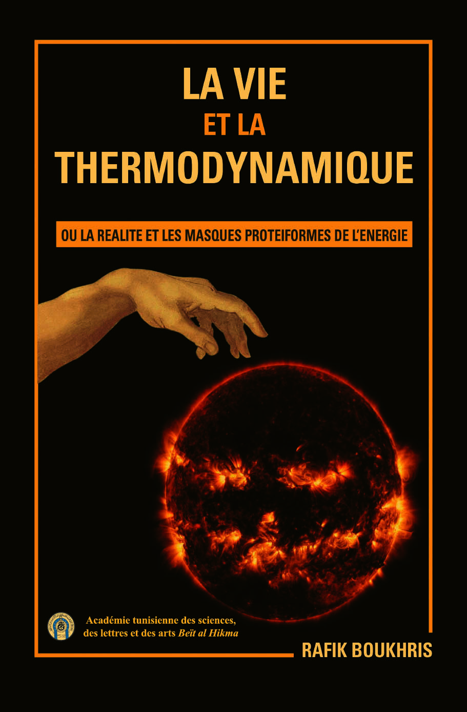 LA VIE ET LA THERMODYNAMIQUE