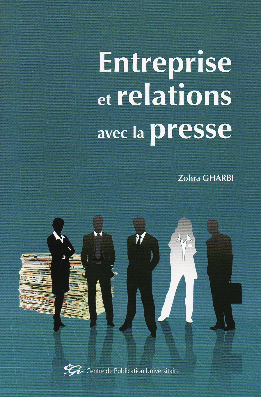 Entreprise et relations avec la Presse