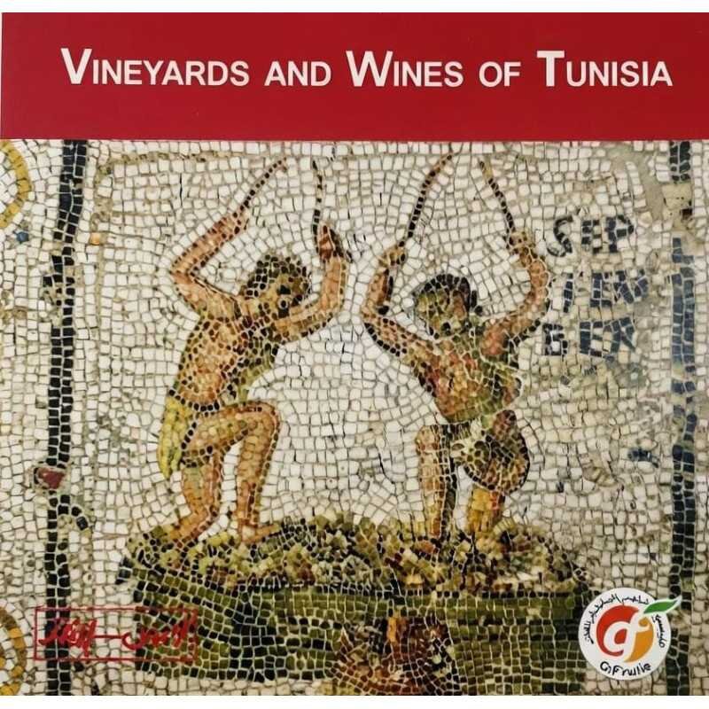 Vineyards and wines of Tunisia