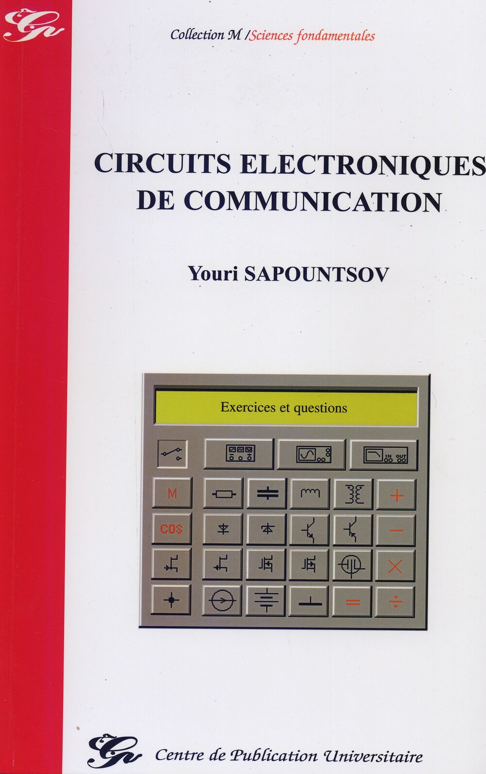 Circuits électroniques de communication - Exercices et questions