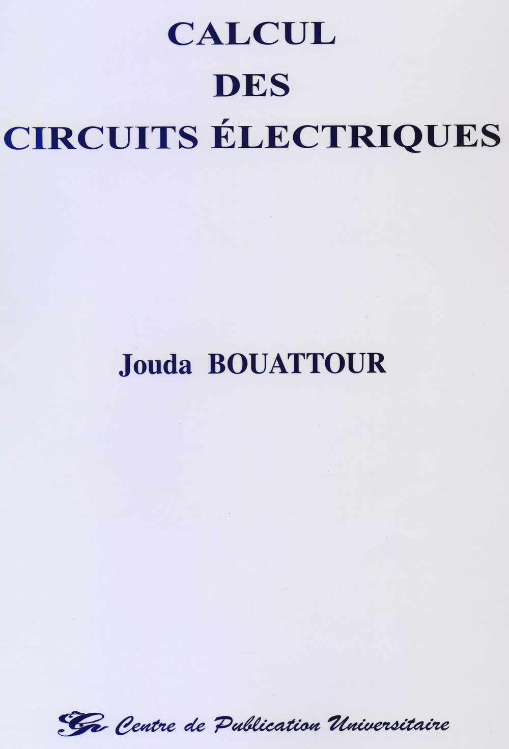Calcul des circuits électriques