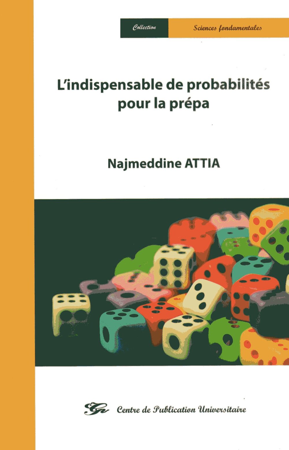 L'indispensable de probabiliés pour la prépa
