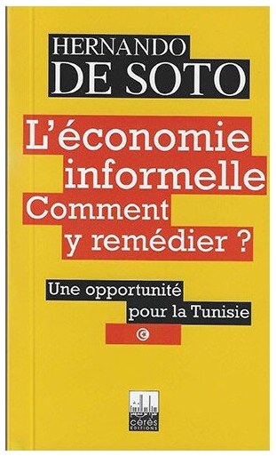 l'économie informelle, comment y rem»dier