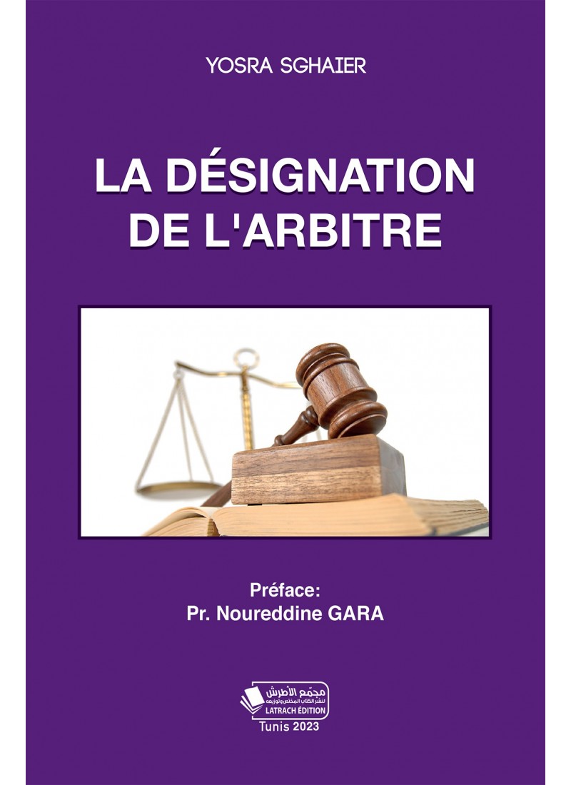 La désignation de l'arbitre