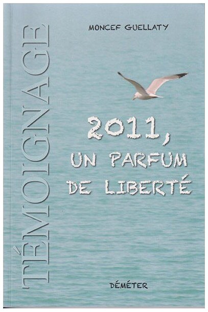 2011 un parfum de liberté