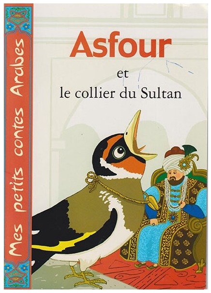 Asfour et le collier du sultan