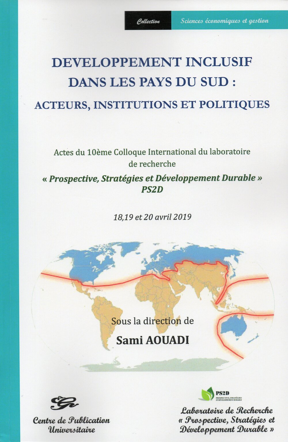 Développement inclusif dans les pays du Sud : Acteurs, institutions et politiques
