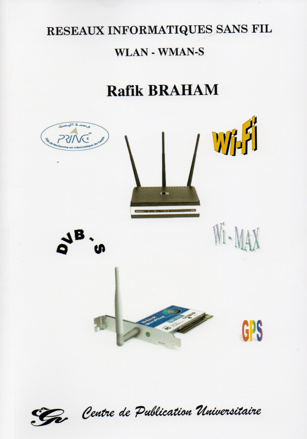 Réseaux informatiques sans fil WLAN - WMAN-S