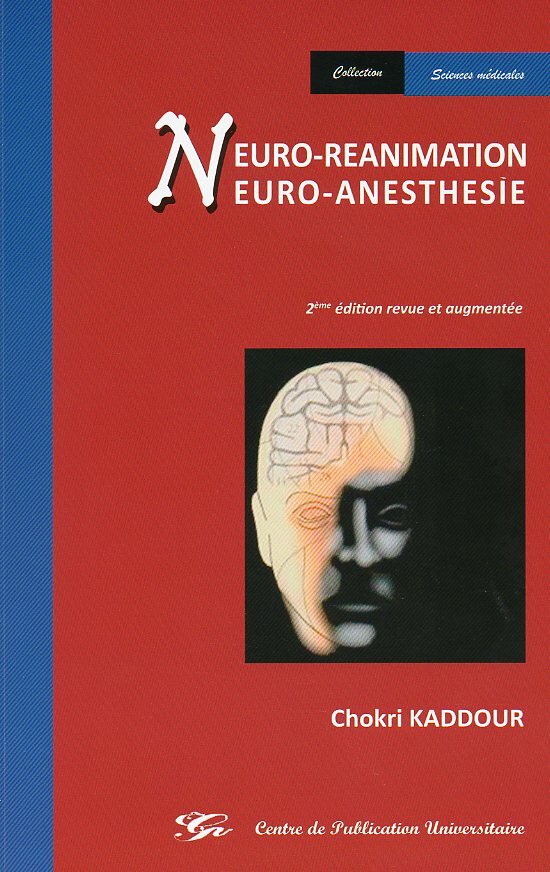 Neuro-réanimation - Neuro-anesthésie
