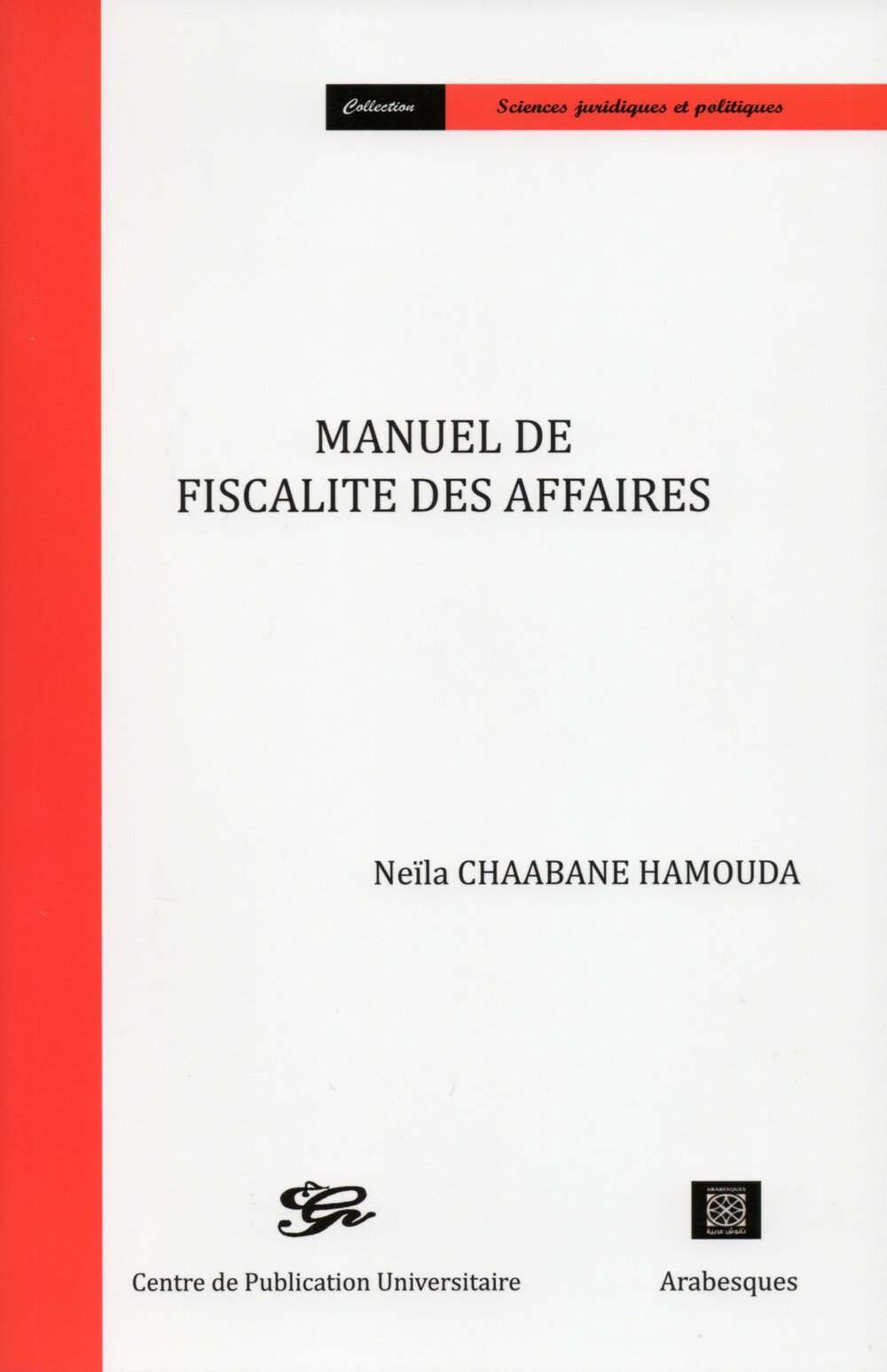 Manuel de fiscalité des affaires