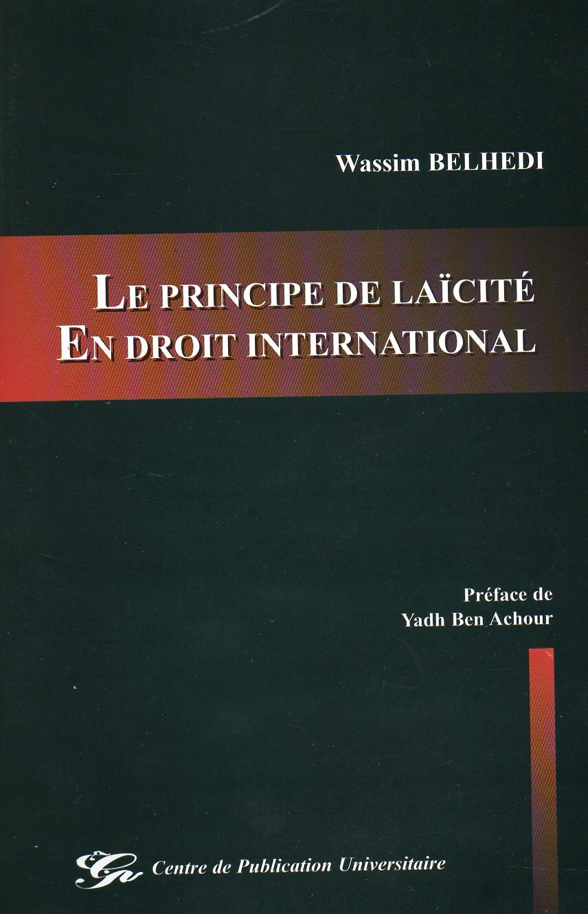 Le principe de laïcité en droit international