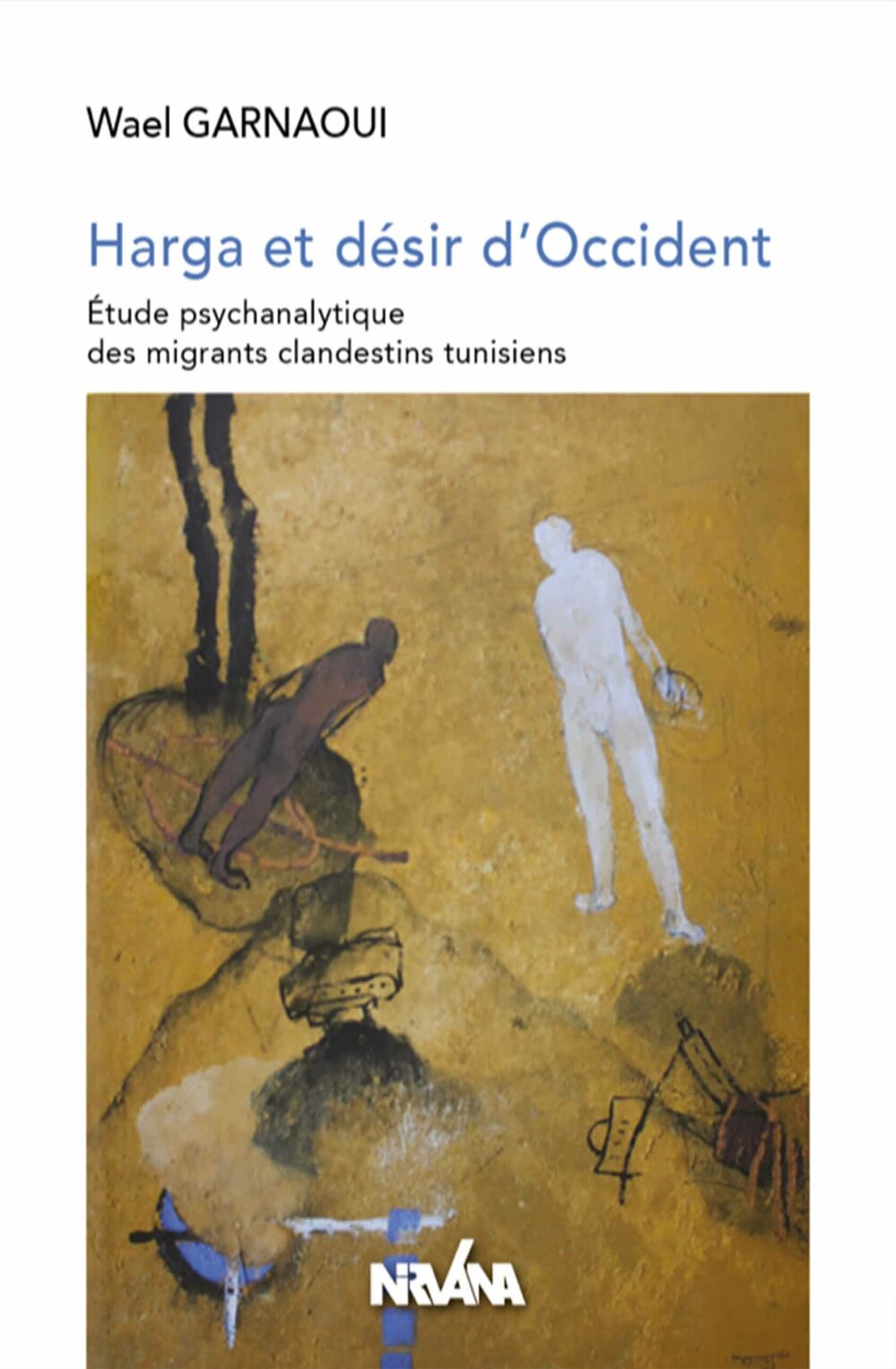 Harga et désir d’Occident