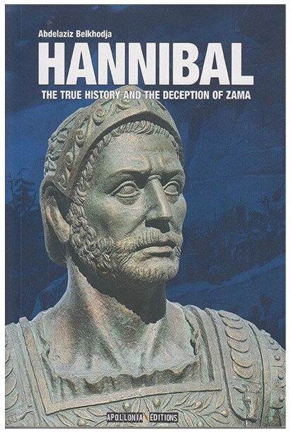 Hannibal the true story and the deception of zama