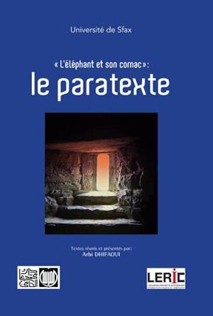 L’éléphant et son cornac “Le paratexte”