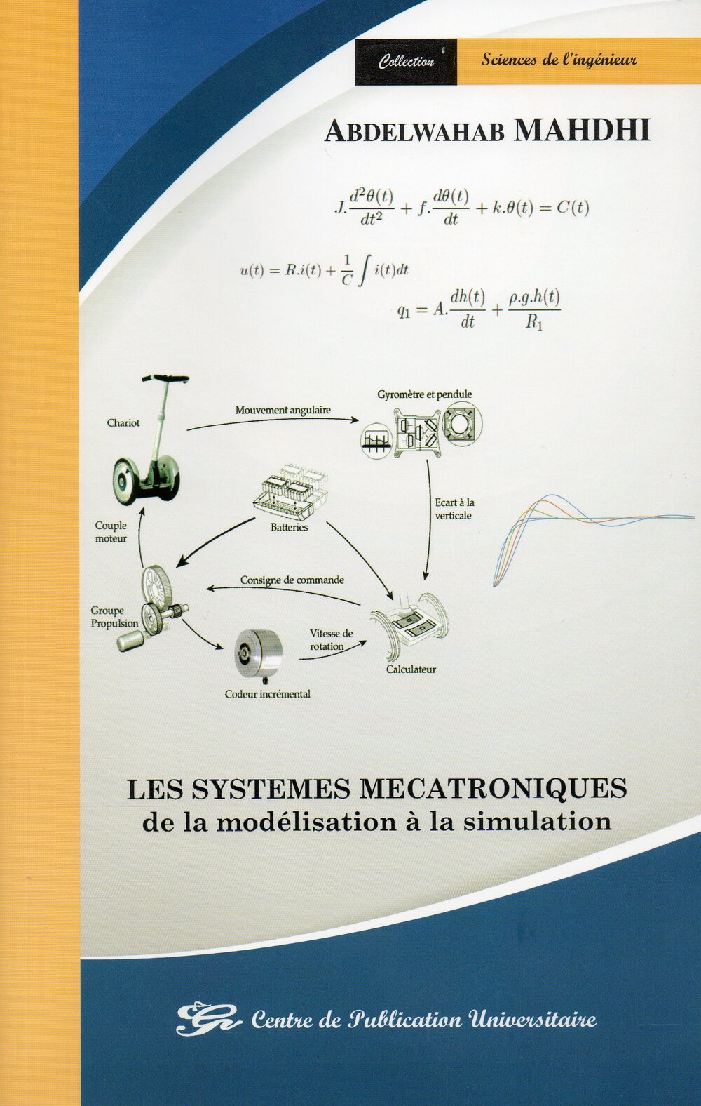 Les systèmes mécatroniques de la modélisation à la simulation