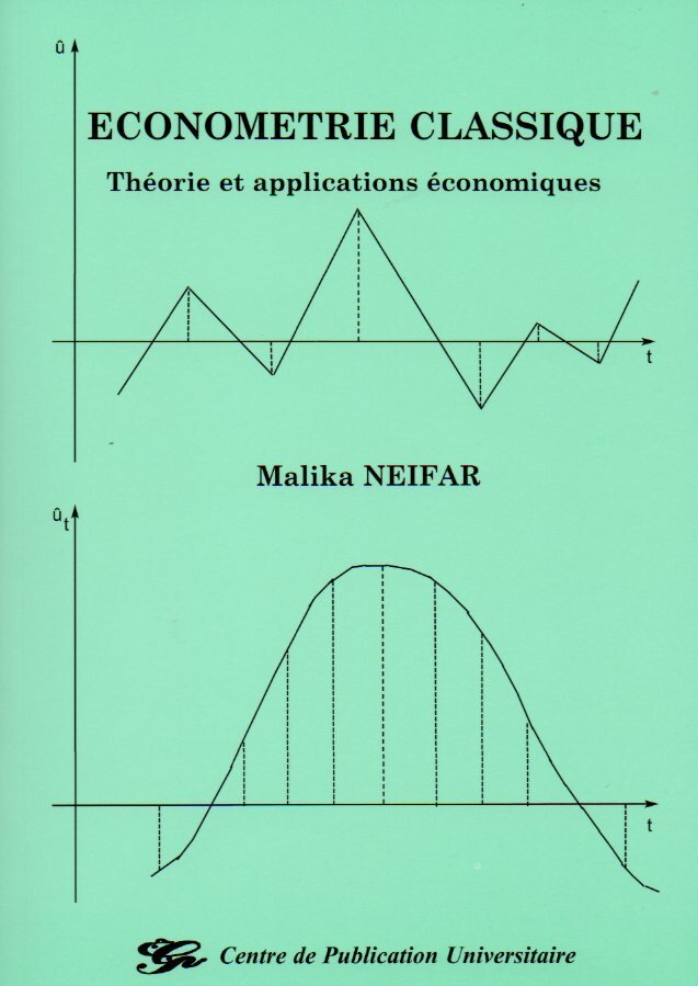 Econométrie classique - Théorie et applications économiques
