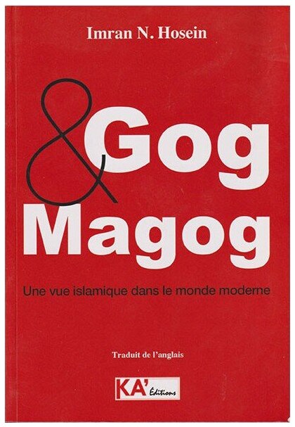 Gog et Magog une vue islamique dans le monde moder