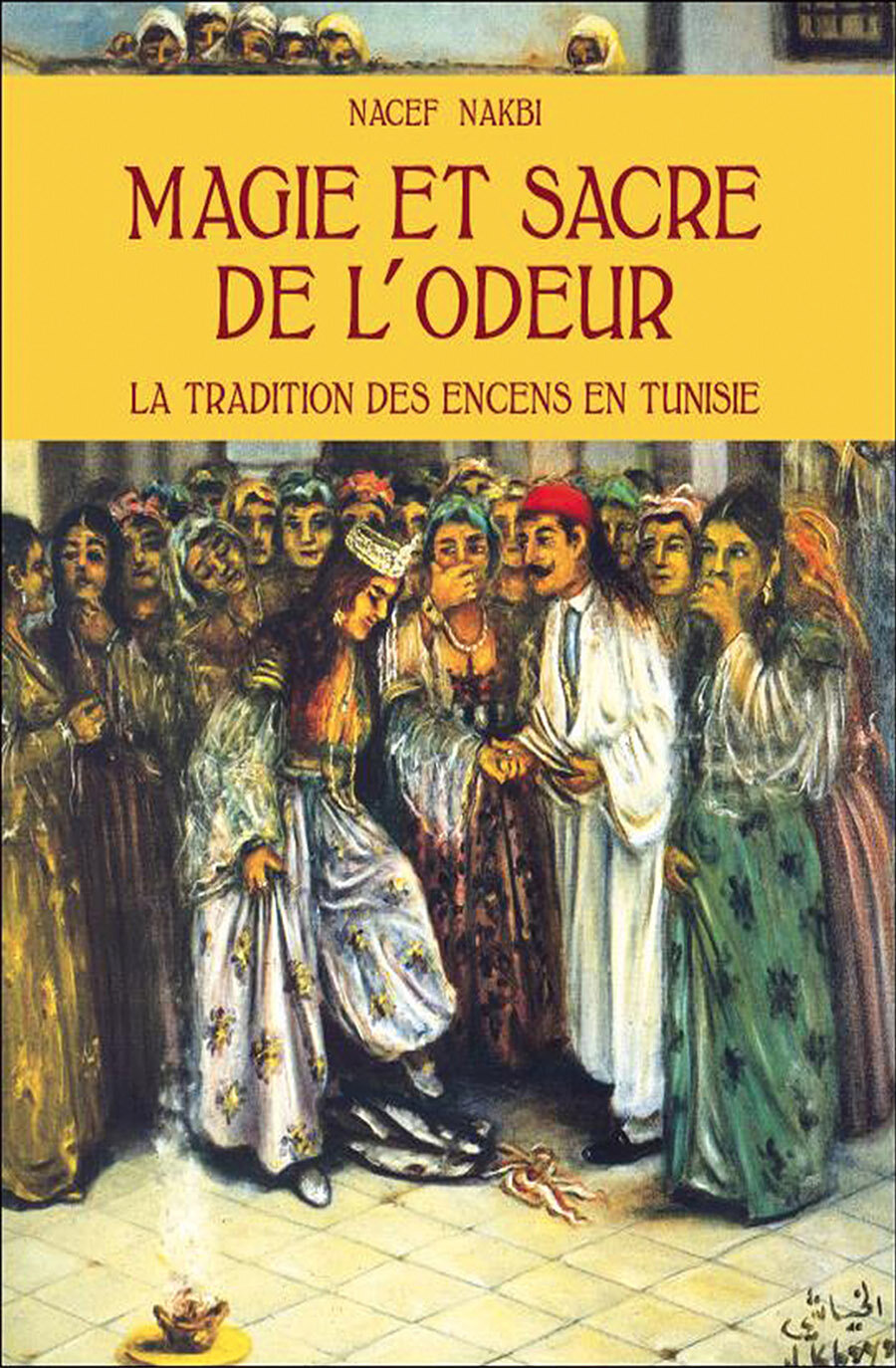 Magie et sacre de l’odeur