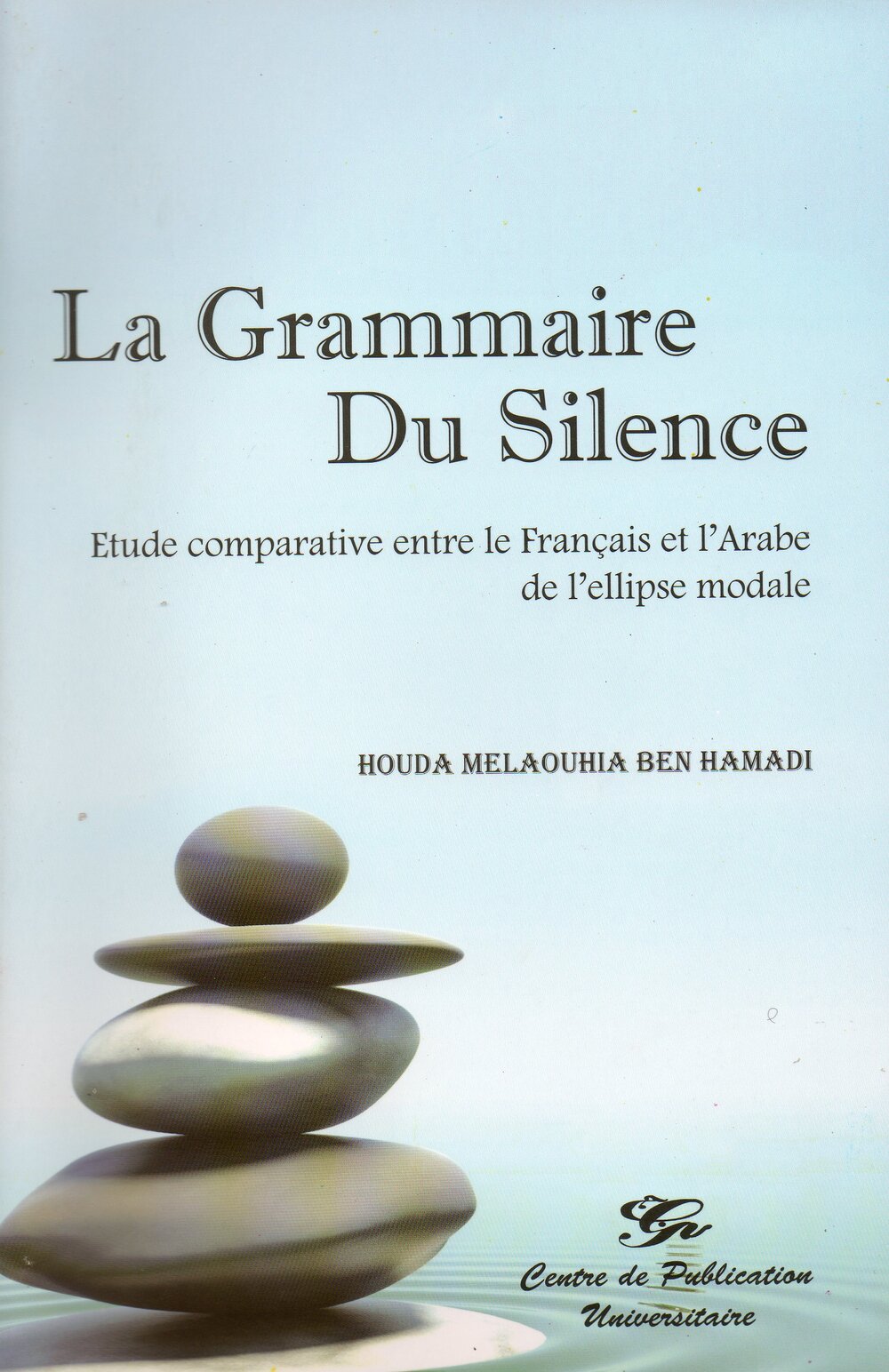 La grammaire du silence. Etude comparative entre le français et l’arabe de l’ellipse modale