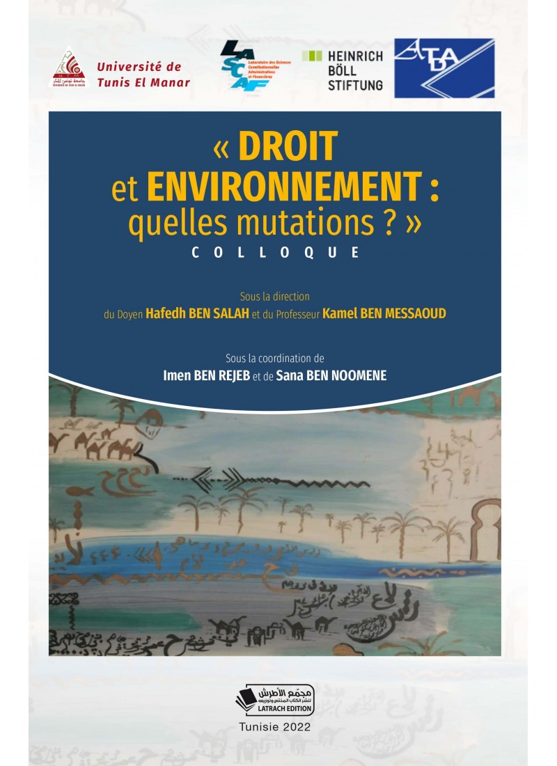 Droit et Environnement: quelles mutations ?