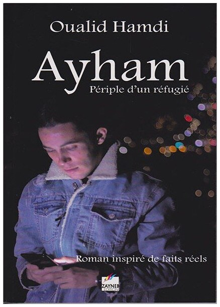 Ayham périple d'un réfugié