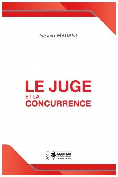 Le juge et la concurrence
