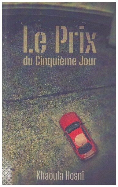 le prix du cinquième jour