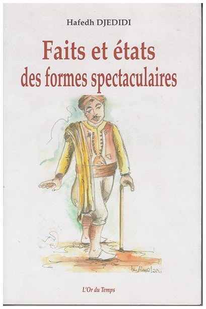 Faits et états des formes spectaculaires