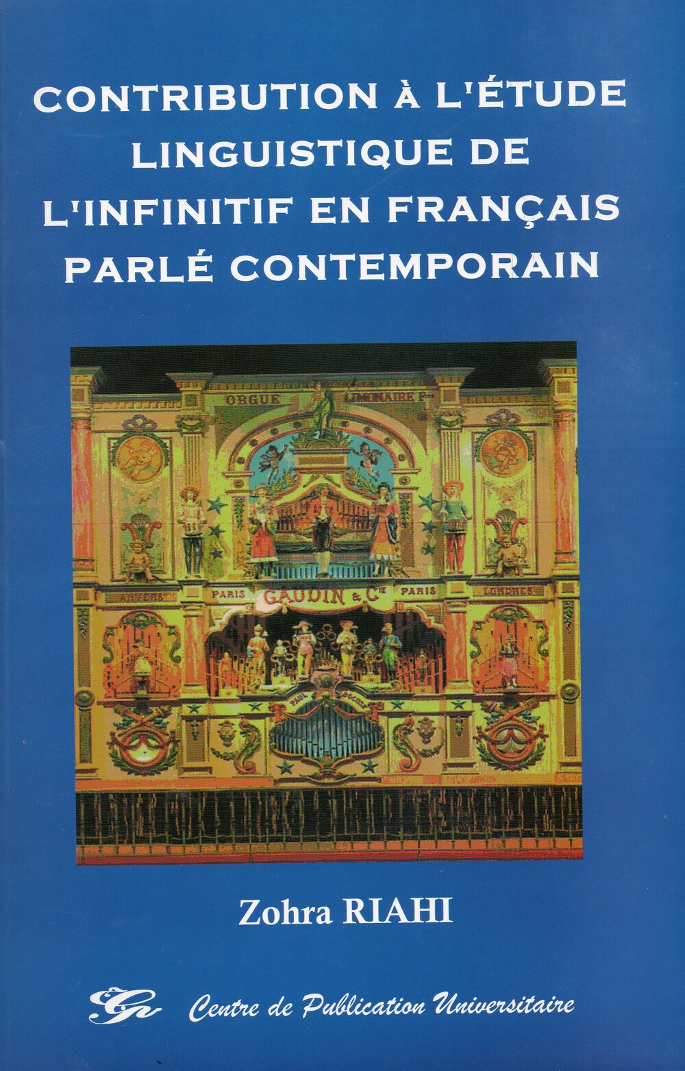 Contribution à l'étude linguistique de l'infinitif en français parlé contemporain