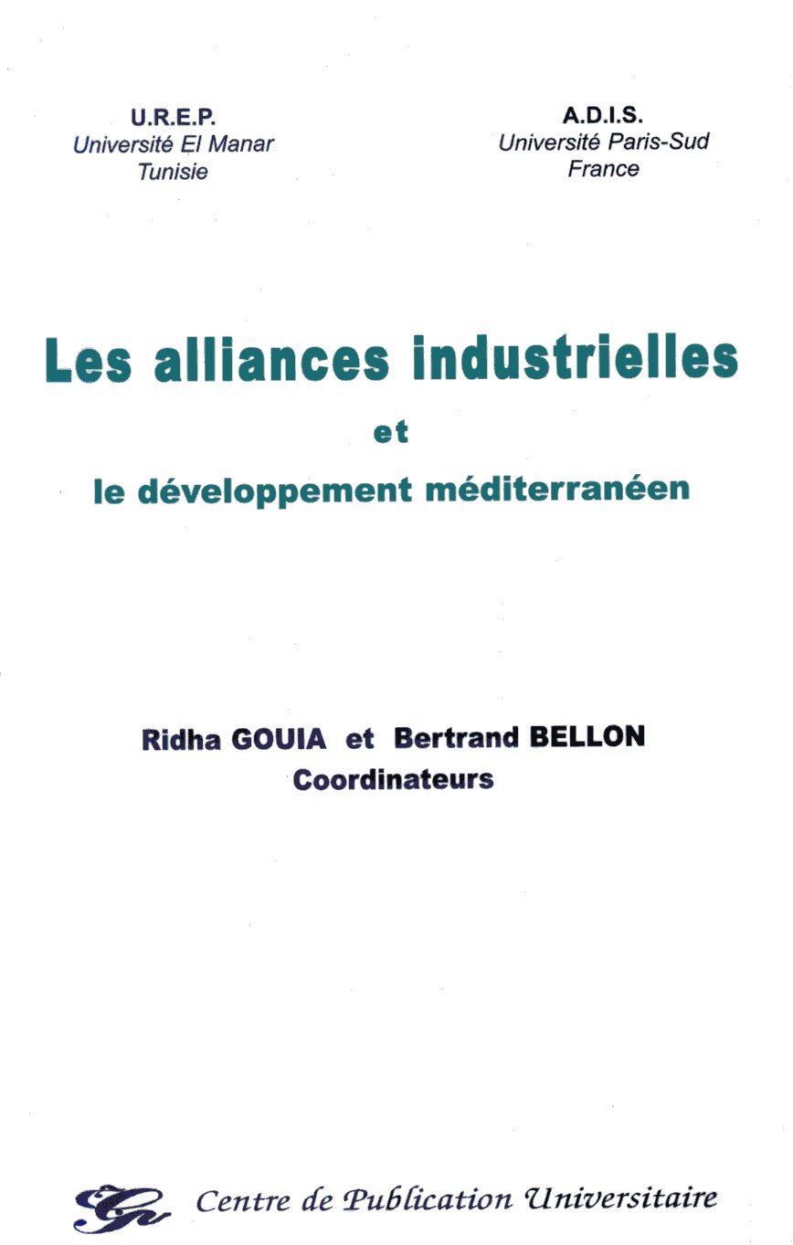 Les alliances industrielles et le développement méditterranéen