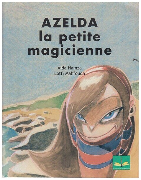 AZELDA LA PETITE MAGICIENNE