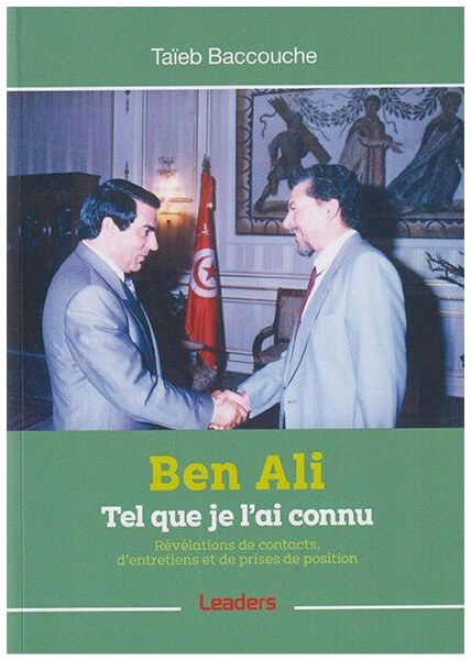 le président Ben ALI tel que je l'ai connu