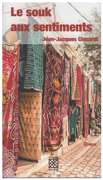 LE SOUK AUX SENTIMENTS